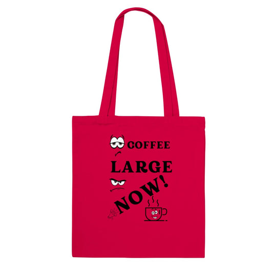 Coffee Now - Classic 100% Cotton Tote Bag-  38.5cmW x 41cmL